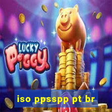 iso ppsspp pt br